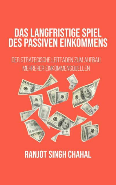Das langfristige Spiel des passiven Einkommens