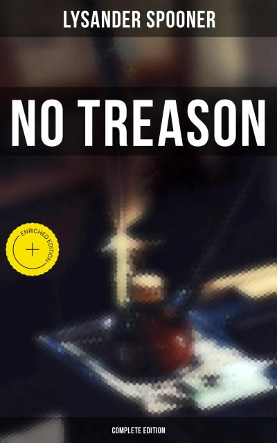 No Treason (Complete Edition)