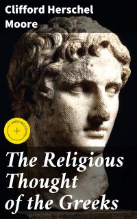 The Religious Thought of the Greeks