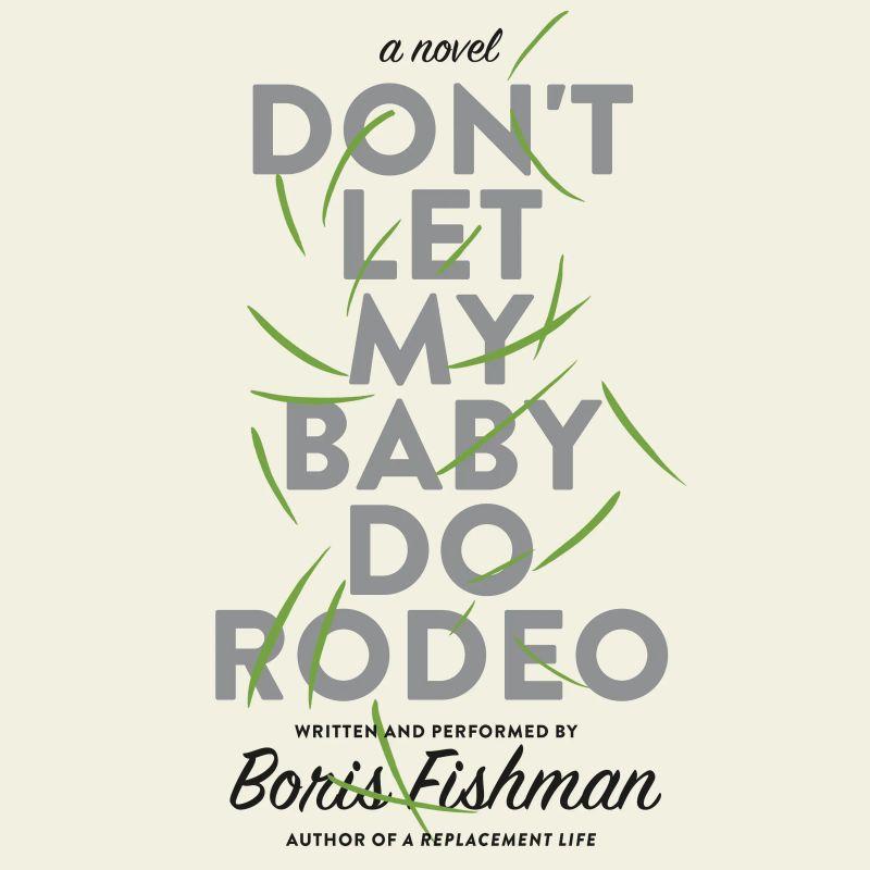 Don't Let My Baby Do Rodeo