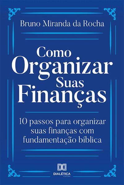 Como organizar suas finanças