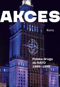 AKCES - Polska droga do NATO