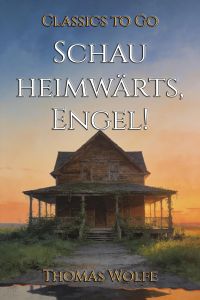 Schau heimwärts, Engel!