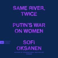 Same River, Twice