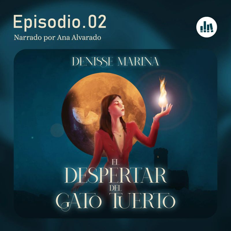 El despertar del Gato Tuerto. Episodio 2