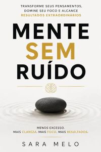 Mente Sem Ruído