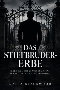 Das Stiefbruder-Erbe