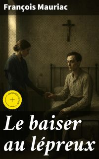 Le baiser au lépreux