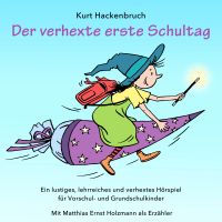 Der verhexte erste Schultag