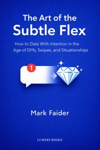 The Art of the Subtle Flex