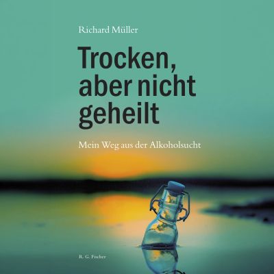 Trocken,  aber nicht  geheilt