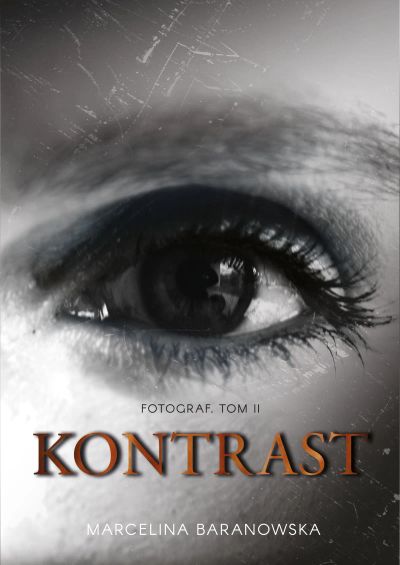 Kontrast Dylogia Fotograf Tom 2