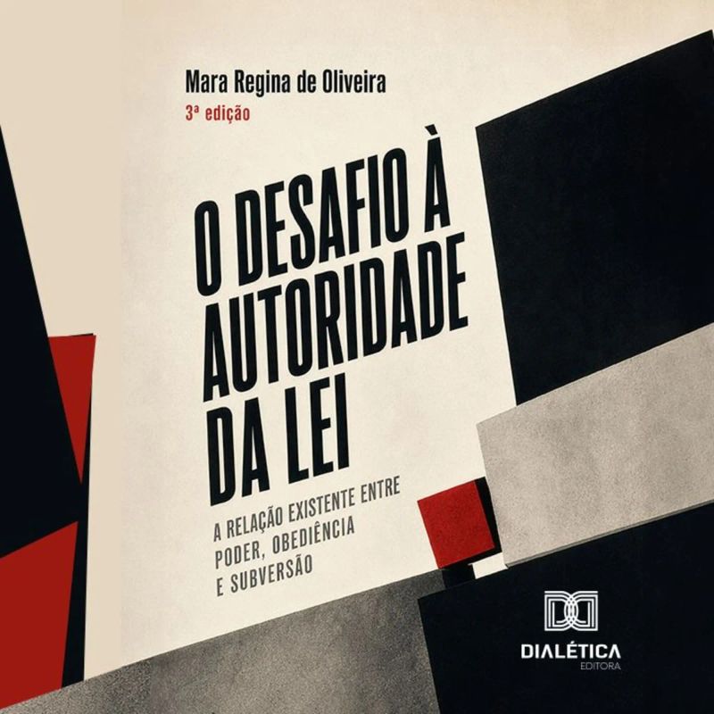 O Desafio à Autoridade da Lei