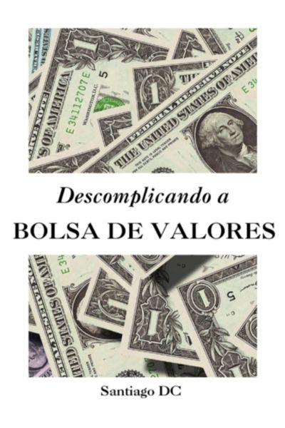 Descomplicando A Bolsa De Valores