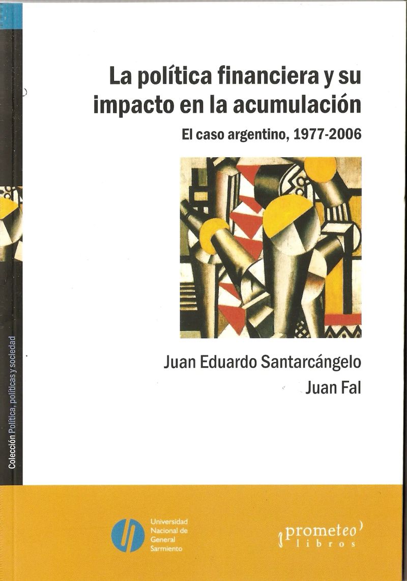 La política financiera y su impacto en la acumulación