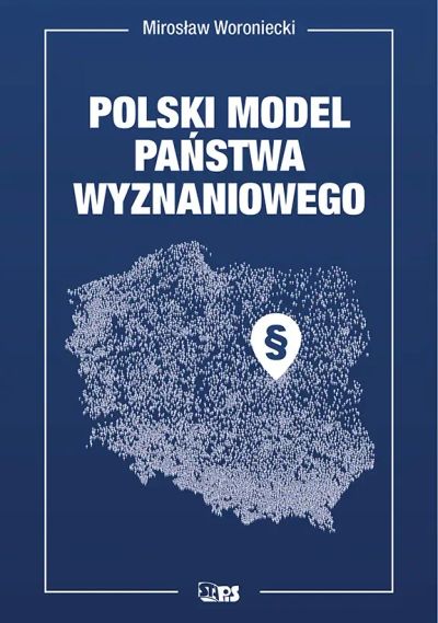 Polski model państwa wyznaniowego