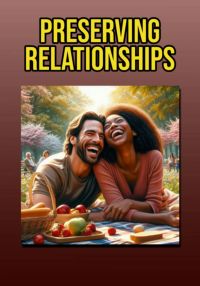 Preserving Relationships