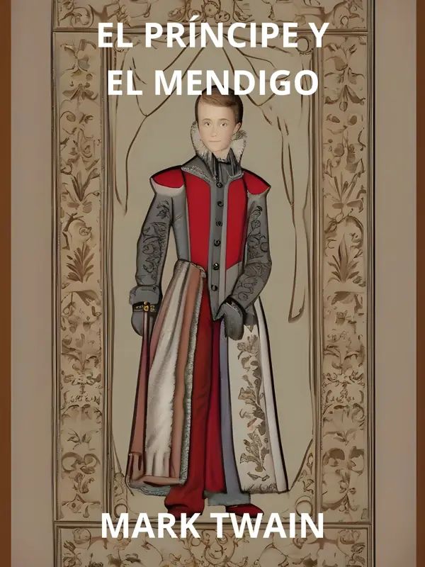 El Príncipe y el Mendigo (Traducido)