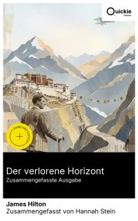 Der verlorene Horizont (Zusammengefasste Ausgabe)