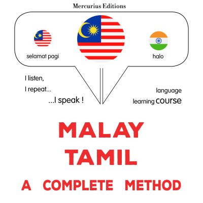 Melayu - Tamil : kaedah yang lengkap