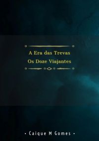 A Era Das Trevas