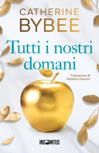 Tutti i nostri domani