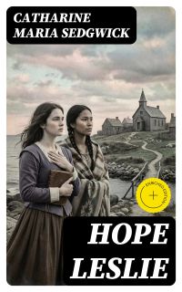 Hope Leslie