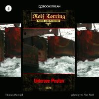 Rolf Torring - Neue Abenteuer, Folge 4: Untersee-Piraten