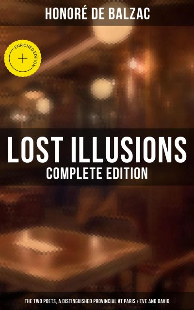 Lost Illusions (Complete Edition)