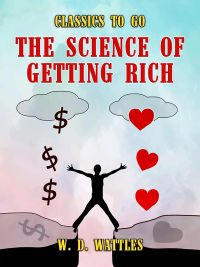 The Science of Getting Rich