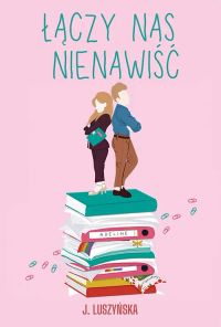 Łączy nas nienawiść