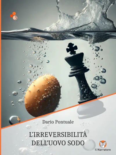 L'irreversibilità dell'uovo sodo