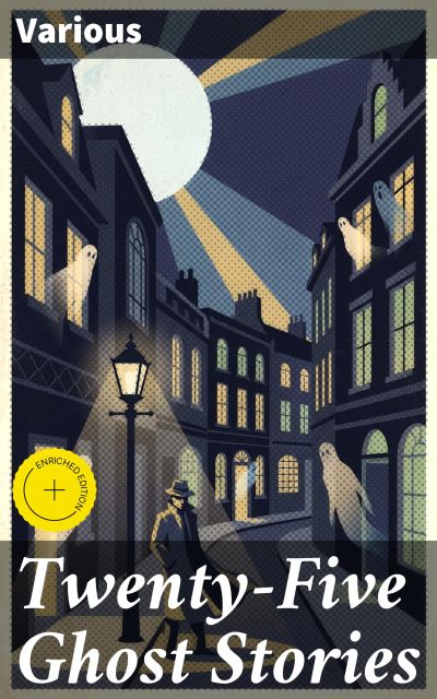 Twenty-Five Ghost Stories