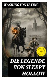 Die Legende Von Sleepy Hollow