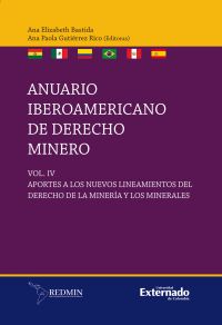 Anuario iberoamericano de derecho minero Vol. IV