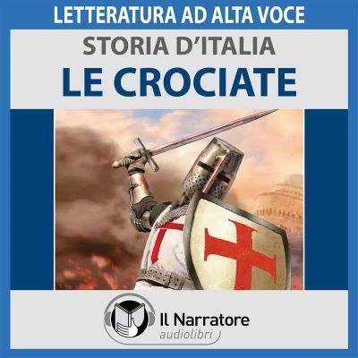 Storia d'Italia - vol. 25  - Le Crociate
