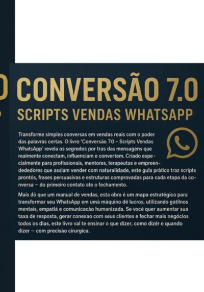 Conversão 7.0 Scripts Vendas Whatsaap