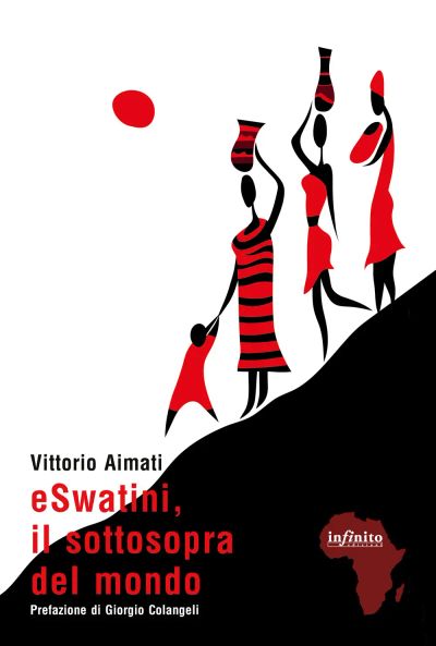 eSwatini, il sottosopra del mondo