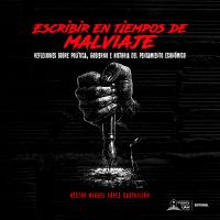 Escribir en tiempos de malviaje
