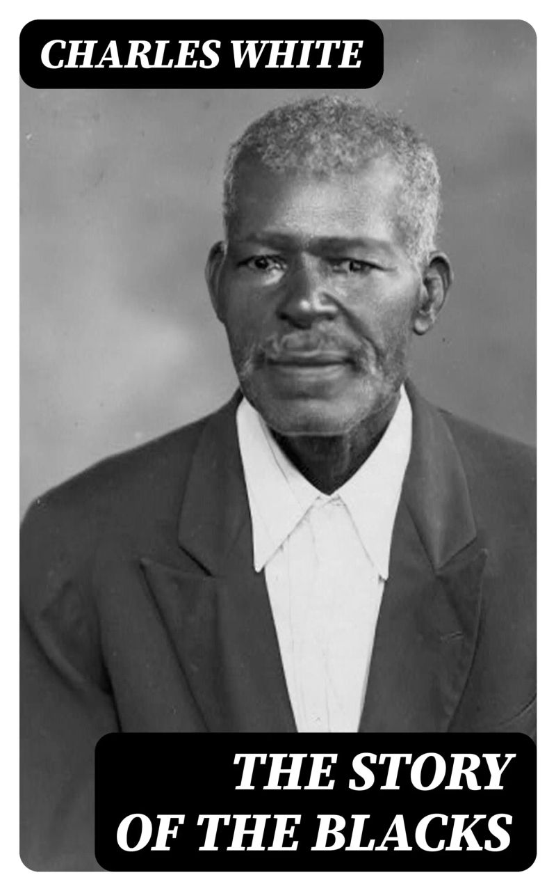 The Story of the Blacks