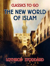The New World of Islam