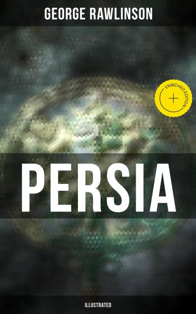 PERSIA (Illustrated)