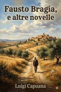 Fausto Bragia, e altre novelle