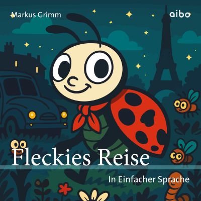 Fleckies Reise – In Einfacher Sprache