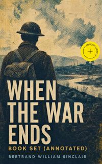 When the War Ends – Book Set (Annotated)