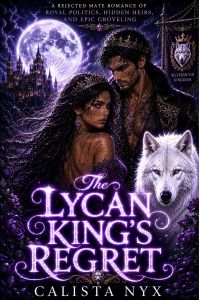 The Lycan King's Regret