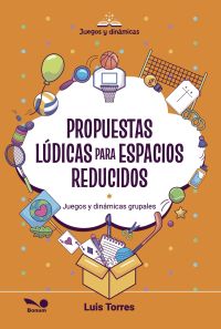 Propuestas lúdicas para espacios reducidos
