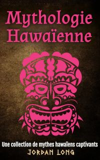 Mythologie Hawaïenne