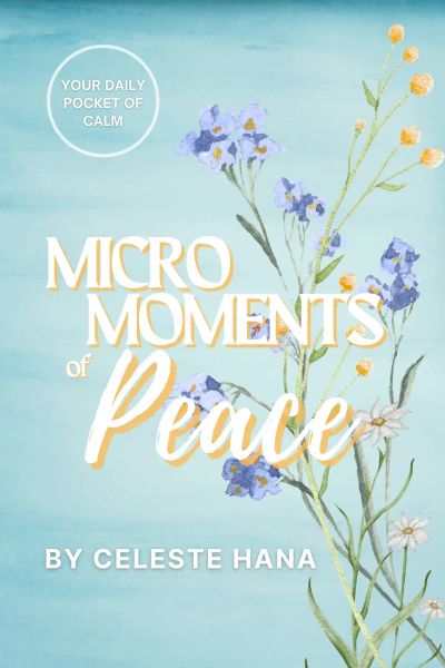 Micro Moments of Peace