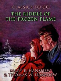 The Riddle of the Frozen Flame